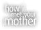 How I Met Your Mother Logo